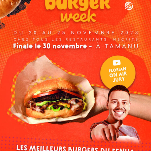 Tahiti Burger Week, place pour la finale jeudi 30 novembre 2023
