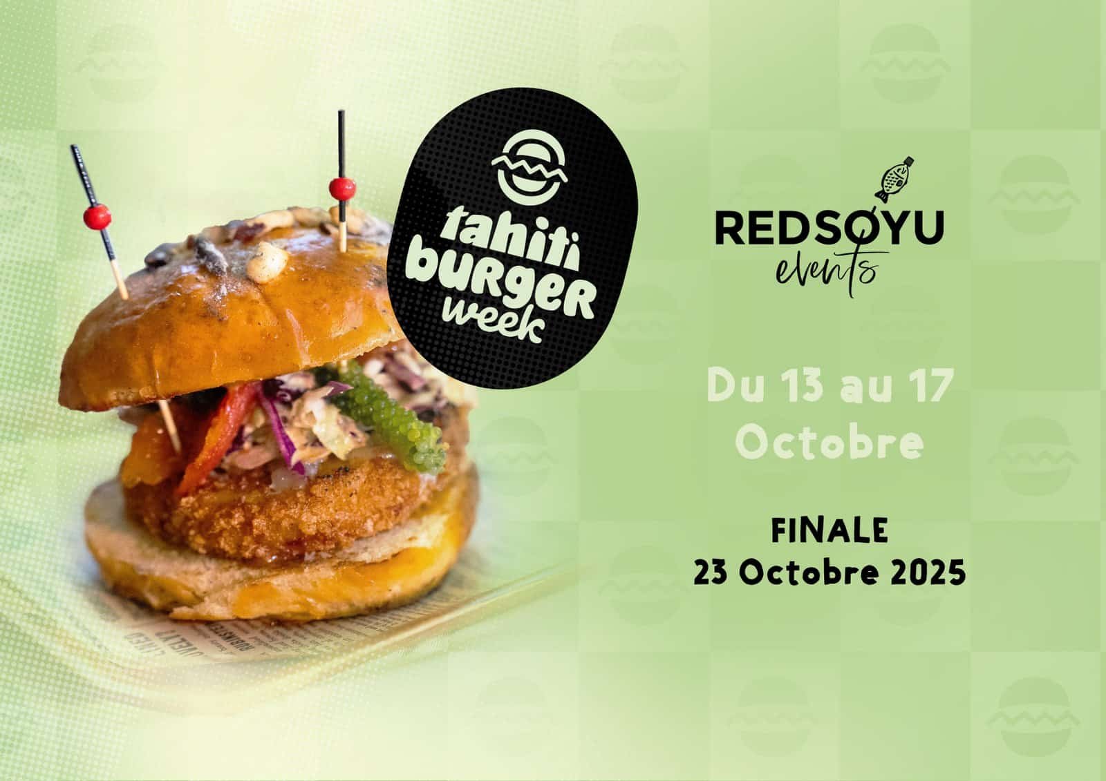 Tahiti Burger Week #3, place pour la finale jeudi 23 octobre 2025